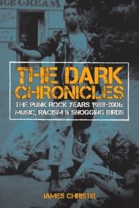 Book Cover for The Dark Chronicles by James Christie