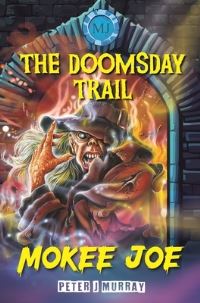 Book Cover for The Doomsday Trail by Peter J Murray