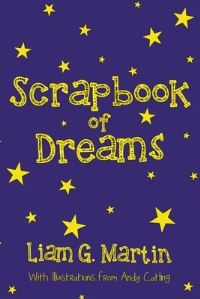 Book Cover for Scrapbook of Dreams by Liam G Martin
