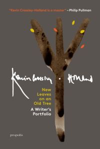 Book Cover for New Leaves On An Old Tree by Kevin CrossleyHolland