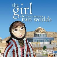 Book Cover for The Girl Who Lives Between Two Worlds by Shereen Malherbe