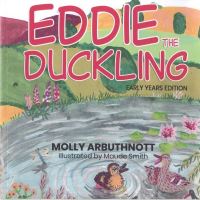 Book Cover for Eddie the Duckling (Early Years Edition) by Molly Arbuthnott