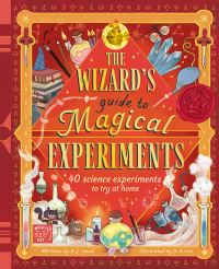 Book Cover for The Wizard's Guide to Magical Experiments by Amanda Wood