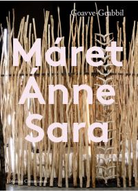 Book Cover for Máret Ánne Sara - Goavve-Geabbil by Máret Ánne Sara, Tate Modern Gallery, Hyundai Commission Exhibition