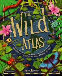 Book Cover for The Wild Atlas by Seth Foreston