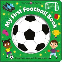 Book Cover for My First Football Book (Super Spinners) by Priddy Books