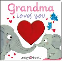 Book Cover for Grandma Loves You by Priddy Books