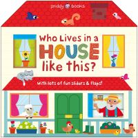 Book Cover for Who Lives in a House Like This? by Priddy Books