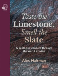 Book Cover for Taste the Limestone, Smell the Slate by Alex Maltman