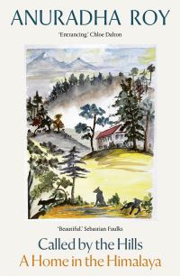 Book Cover for Called by the Hills by Anuradha Roy