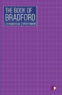 Book Cover for The Book of Bradford by Saima Mir
