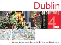 Book Cover for Dublin PopOut Map - Pocket Size, Pop Up Map of Dublin City Centre by PopOut Maps