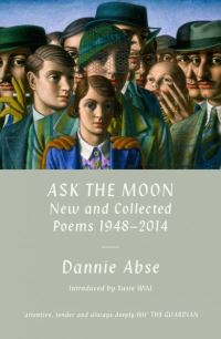 Book Cover for Ask the Moon by Dannie Abse