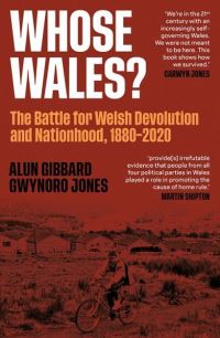 Book Cover for Whose Wales? by Gwynoro Jones, Alun Gibbard
