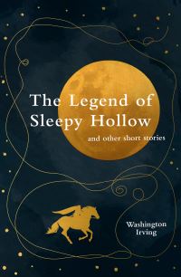 Book Cover for The Legend of Sleepy Hollow and Other Short Stories by Washington Irving