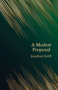 Book Cover for A Modest Proposal by Jonathan Swift
