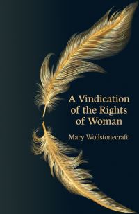 Book Cover for A Vindication of the Rights of Woman by Mary Wollstonecraft