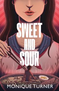 Book Cover for Sweet and Sour by Monique Turner