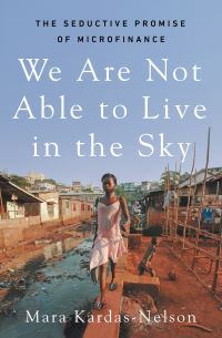 Book Cover for We Are Not Able to Live in the Sky by Mara KardasNelson