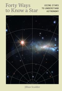 Book Cover for Forty Ways to Know a Star by Jillian Scudder