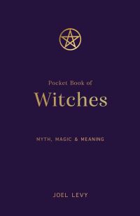 Book Cover for Pocket Book of Witches by Joel Levy