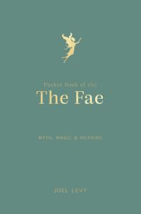 Book Cover for Pocket Book of the Fae by Joel Levy
