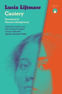 Book Cover for Cautery by Lucía Lijtmaer
