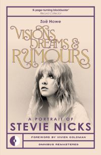 Book Cover for Visions, Dreams & Rumours by Zoe Howë