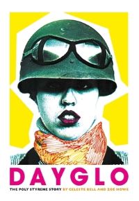 Book Cover for Dayglo! by Celeste Bell, Zoë Howe