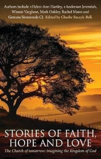 Book Cover for Stories of Faith, Hope and Love by Charlie BaczykBell