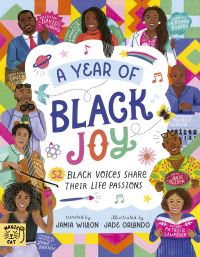 Book Cover for A Year of Black Joy by Jamia Wilson, Jade Orlando