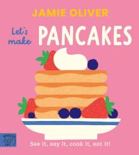 Book Cover for Jamie Oliver: Let's Make Pancakes by Jamie Oliver