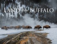 Book Cover for Land of the Buffalo by Larry Laverty