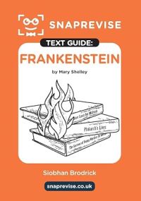 Book Cover for SnapRevise Frankenstein Text Guide for English Literature by SnapRevise