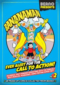 Book Cover for Beano Presents Bananaman Vol. 2 by Ned Hartley, Nigel Auchterlounie, Wayne Thompson, Alan Ryan