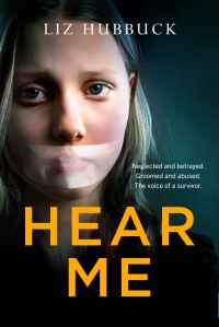 Book Cover for Hear Me by Liz Hubbuck