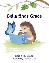Book Cover for Bella Finds Grace by Sarah M Grace