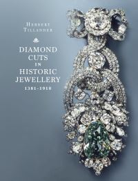 Book Cover for Diamond Cuts in Historic Jewellery 1381-1910 by Herbert Tillander