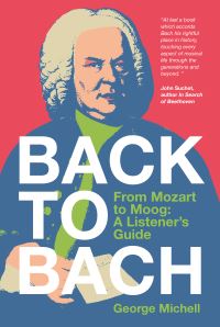 Book Cover for Back to Bach by George Michell