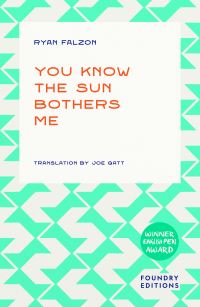 Book Cover for You Know the Sun Bothers Me by Ryan Falzon