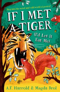 Book Cover for If I Met a Tiger by A F Harrold