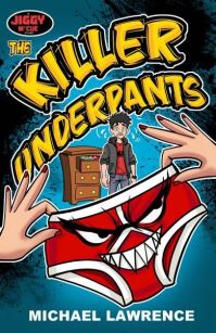 Book Cover for The Killer Underpants by Michael Lawrence