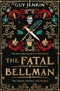 Book Cover for The Fatal Bellman by Guy Jenkin