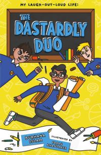 Book Cover for The Dastardly Duo by Burhana Islam
