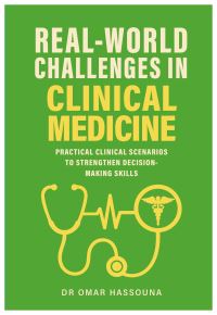 Book Cover for Real World Challenges in Clinical Medicine by Omar Hassouna