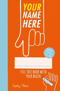 Book Cover for Your Name Here by Sophy Henn