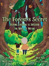Book Cover for The Forest's Secret by Nigel Grimes