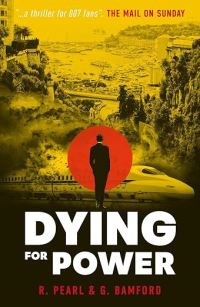 Book Cover for Dying For Power by G Bamford, R Pearl
