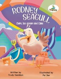 Book Cover for Rodney the Seagull by Trudy Davidson