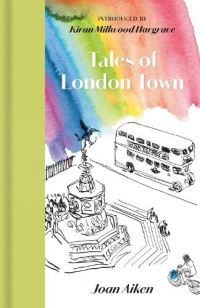 Book Cover for Tales of London Town by Joan Aiken